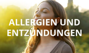 Allergien und Entzündungen